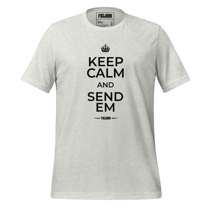 Keep calm and send em- Light Shades