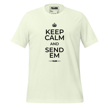 Keep calm and send em- Light Shades