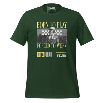 Born to Play, Forced to Work - Dark edition