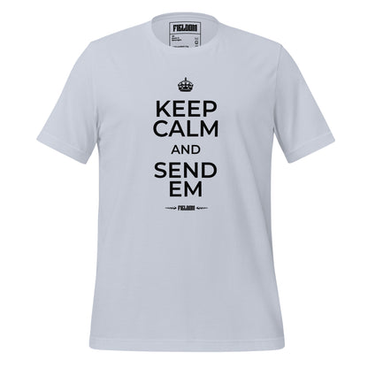 Keep calm and send em- Light Shades