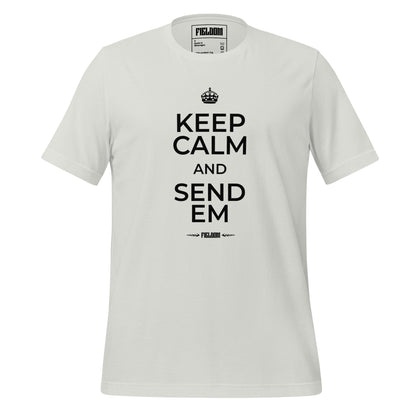 Keep calm and send em- Light Shades