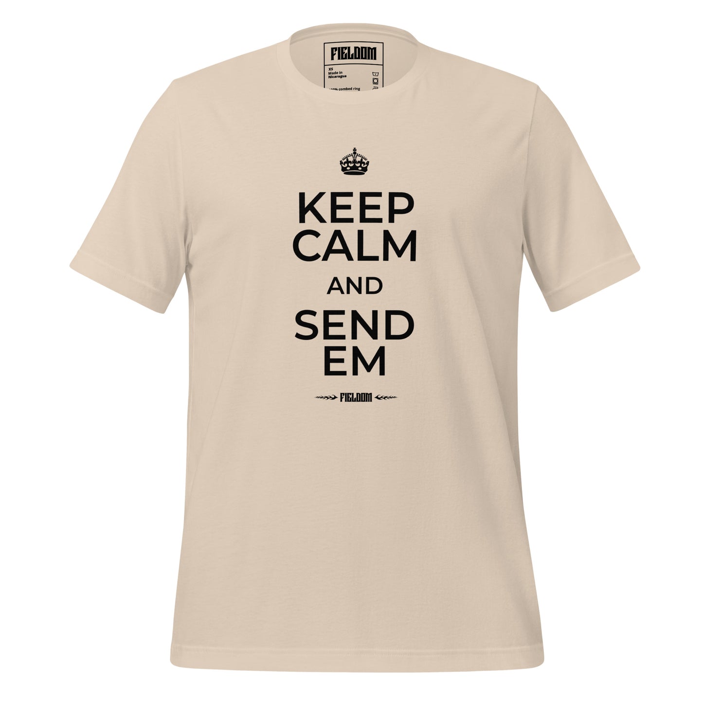 Keep calm and send em- Light Shades